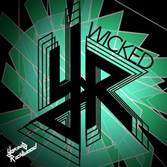 Yarin & Richwood - Wicked (Sick Mix)