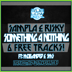 SLD3-EP001 SAMPLA & RISKY - SOMETHING FOR NOTHING EP (FREE DOWNLOAD EP)