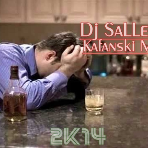 Kafanski Mix Dj SaLLe (2k14)