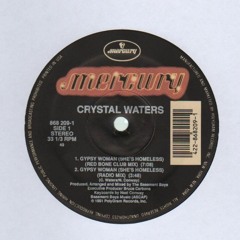 Crystal Waters - Gypsy Women (Deep House/Garage Bootleg)