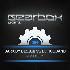 [GBD054] Dark by Design & Dj Husband - Revolution