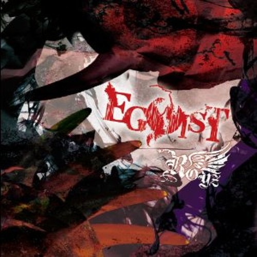 EGOIST - RoyZ
