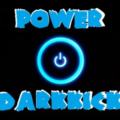 DarKKicK - Power