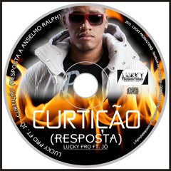 Lucky Pro ft. Jô - Curtição (Resposta a Anselmo Ralph)