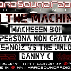 MacheeeN Boi, 'In The Machine' Show -  HardSoundRadio