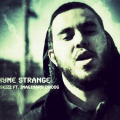 DJ Skizz ft. Your Old Droog "Rhyme Strange" (produced By DJ Skizz)