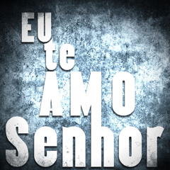 GV3 - Eu Te Amo Senhor [FREE DL EXTEND] [SoundCloud Edit] [Read description!]