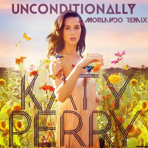 Unconditionally Morlando Edit