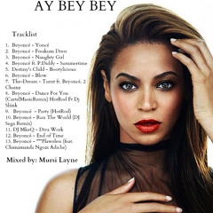 AY BEY BEY (Beyoncé X Mursi Layne)