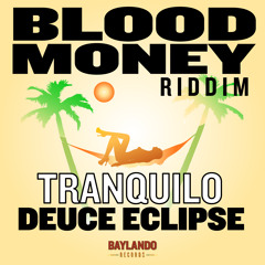Tranquillo By Deuce Eclipse