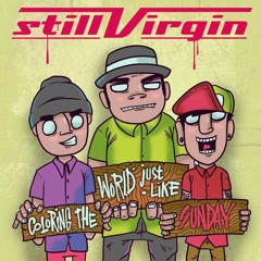 Still virgin feat cha - hate to me some one (Akustik)