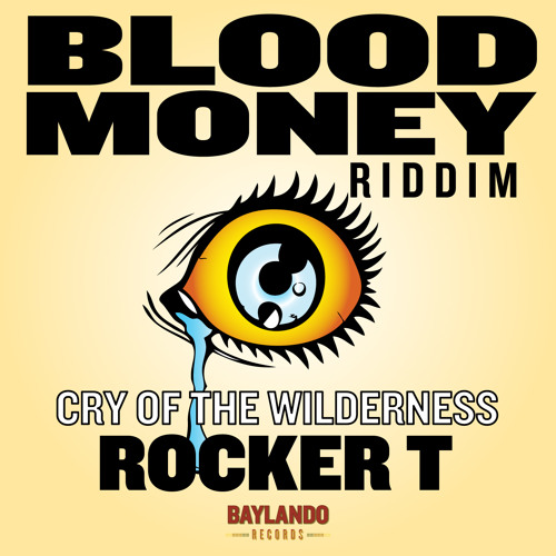 Cry From The Wilderness By Rocker T