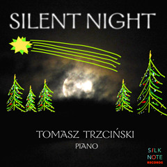 Silent Night / Stille Nacht / Cicha Noc