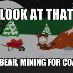 A Bear Mining For Coal