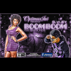 Elvijey - BoomBoom (Prod. Mayen & Yoshua)