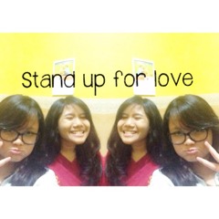 Stand Up For Love (cover) By Agfi,nadarenataa,Ka Riris at Bina Seni Vokal