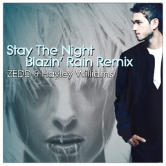 ZEDD & Hayley Williams - Stay The Night [Remix] ►Free Download◄