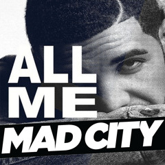 Drake - All Me (Mad City Trap Remix)