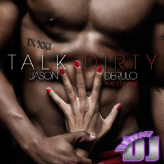 Talk dirty to me