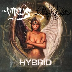 The Virus FT Bleeding Temple - Hybrid