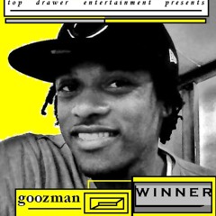 goozman - "Winner"