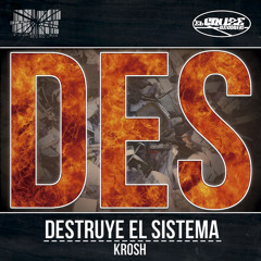 Destruye el sistema (Prod. Osama MiWáter)(Scratches por Dj Saxe)