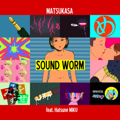 SOUND WORM feat. 初音ミク