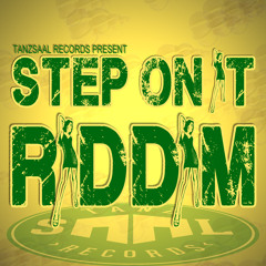 STEP ON IT RIDDIM VERSION FINAL MASTER