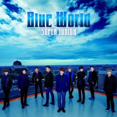Super Junior - Blue World (Full Ver)