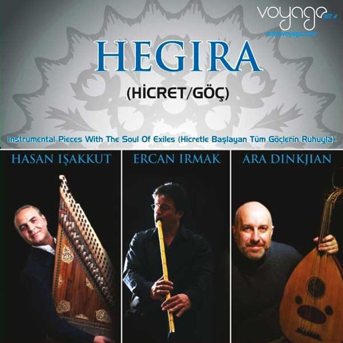 Hasan Işakkut & Ercan Irmak & Ara Dinkjian - The Long Goodbye