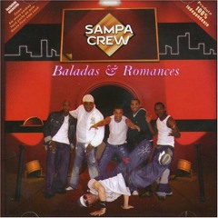 Sampa Crew - Hora De Recomeçar