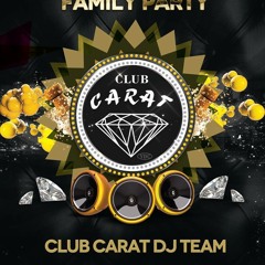 Classics / Chiq @ Club Carat Family Party