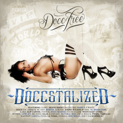 "Doccstalized" (Album Trailer)