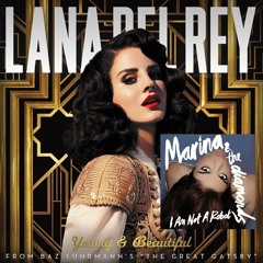 Lana Del Rey Vs. Marina And The Diamonds - i am no young & beautiful
