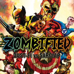 DUST-Fi vs SARCiAP - Zombified