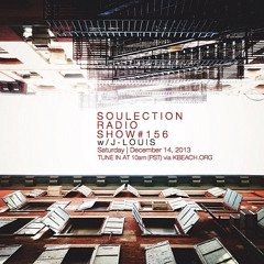 Soulection Radio Show #156 w/ J-Louis