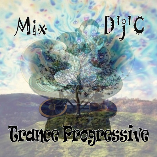 Mix D'j'C - trance Progressive 15 12 2013 . Mp3