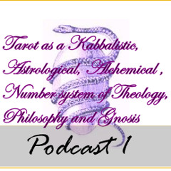 Podcast1 : Introduction to Gnostic Tarot Cards