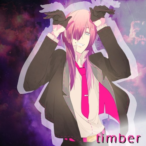 Nightcore - Timber