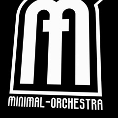 MINIMAL - ORCHESTRA - Hello My Name Is... (MixStuff)