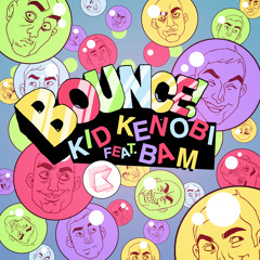 'Bounce! Mini-Mix' - Kid Kenobi feat. Bam ***RELEASE DATE 20th DECEMBER 2013***