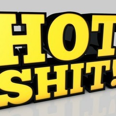 Hot Shit