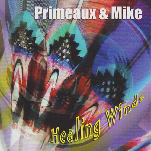 Healing Winds 1 by Primeaux & Mike