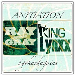 Ray Gray X Lynxx ANITIATION