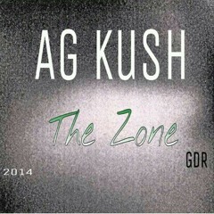 Ag kush ft Dallas Dollas -GET THERE at GET DIRTY RECORDS