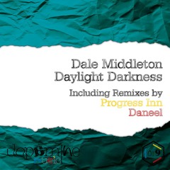 Dale Middleton - Daylight Darkness [Dopamine Music] Preview