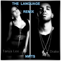 Tanya Lee - The Language (Remix) NWTS