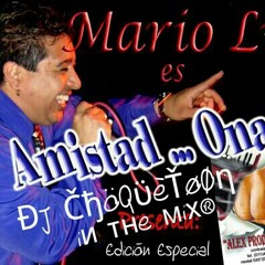 tu o ninguna - Mario Luis - rmx por Đj ČђöQϋèŤøØη - iи тнe мiх ®
