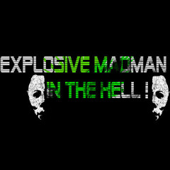 Cut Clash ( Explosive Madman Mashup )