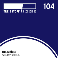 Till Krüger - Full Support | Treibstoff#104